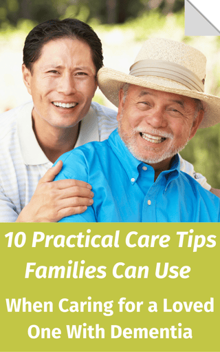10 Practical Care Tips Families Can Use When Caring for a Loved One With Dementia.png